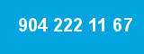 904 222 11 67 904 222 11 67